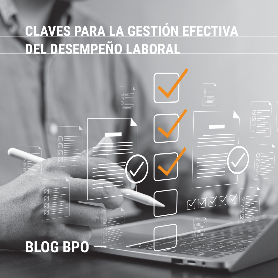 Claves para la gestión efectiva del desempeño laboral